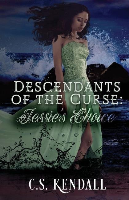 Descendants of the Curse: Jessies Choice