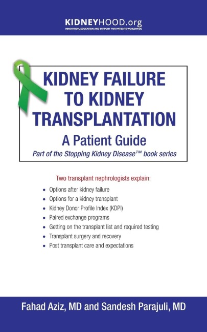 Kidney Failure to Kidney Transplantation: A Patient Guide