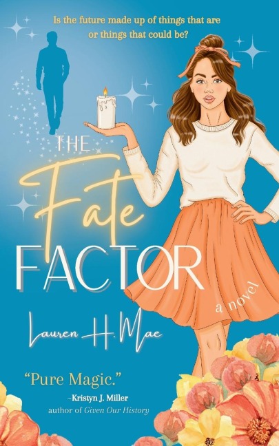 The Fate Factor: A Novel