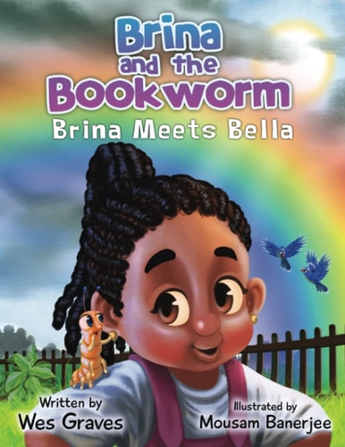Brina and the Bookworm Brina Meets Bella