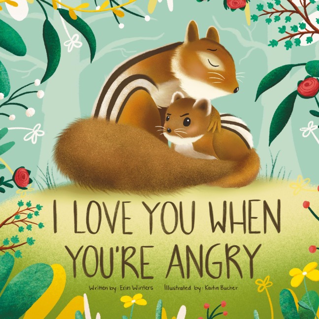 I Love You When Youre Angry
