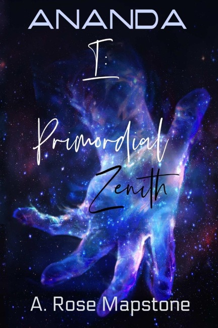 ANANDA Book 1: Primordial Zenith