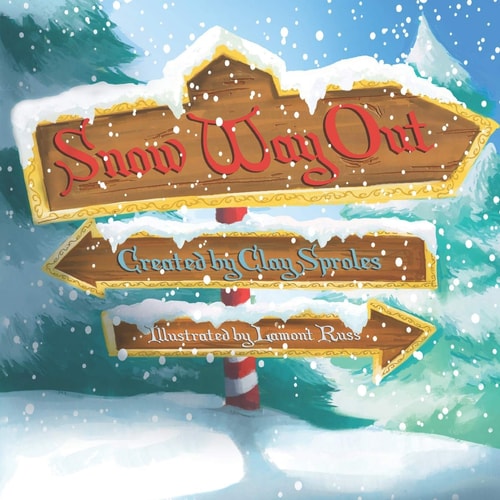 Snow Way Out A Christmas Story