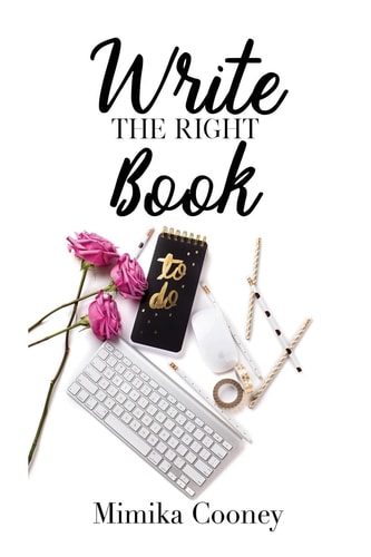 Write The Right Book Marketing Strategies for Writers