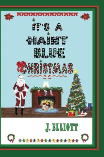 It's a Haint Blue Christmas (Illustrated in Black and White)
