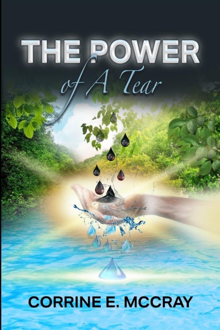 The Power Of A Tear