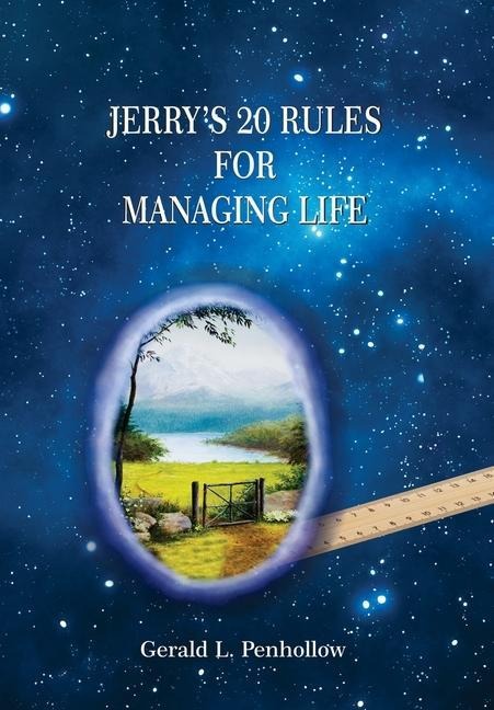 Jerrys 20 Rules For Managing Life