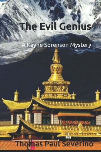 The Evil Genius A Kayne Sorenson Mystery