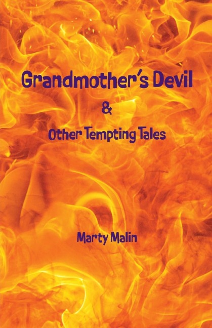 Grandmothers Devil: & Other Tempting Tales