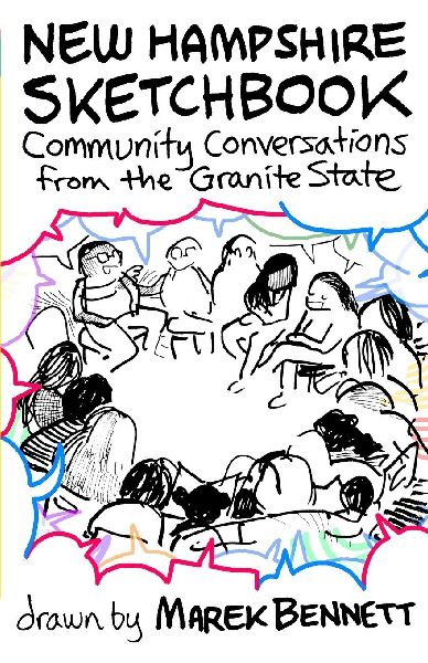 New Hampshire Sketchbook: Community Conversations from the Granite State