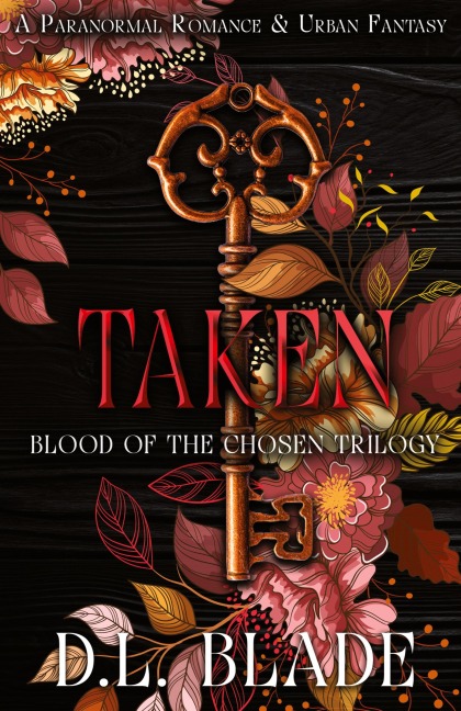 Taken: An Adult Vampire and Witch Romance & Urban Fantasy
