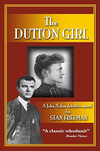 The Dutton GIrl A John Nolan Detective Novel