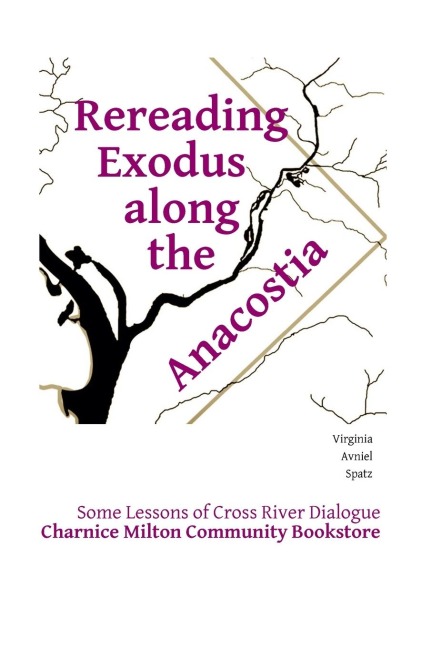 Rereading Exodus Along the Anacostia: some lessons of cross river dialogue