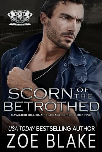 Scorn of the Betrothed A Dark Enemies to Lovers Romance