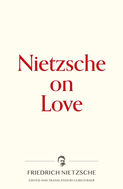 Nietzsche on Love