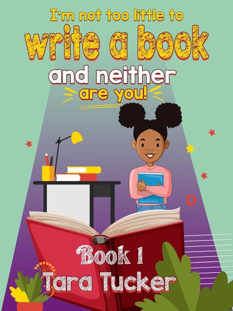 Im Not Too Little to Write a Book