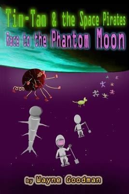 Tim-Tam and the Space Pirates: Race to the Phantom Moon