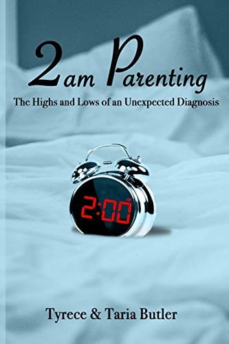 2am Parenting The Highs and Lows of an Unexpected Diagnosis