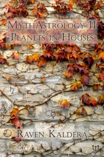 MythAstrology II: Planets in Houses