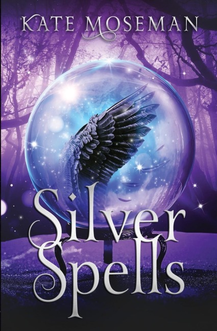 Silver Spells: A Paranormal Womens Fiction Novel
