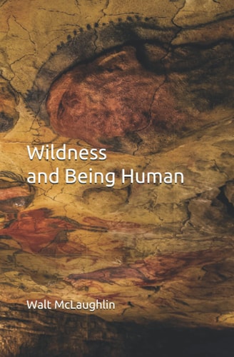 Wildness and Being Human