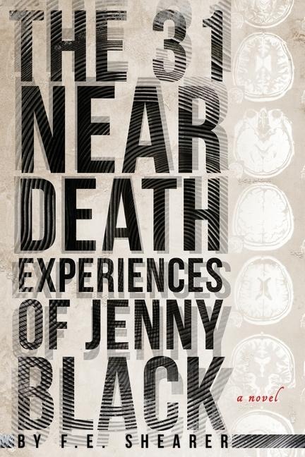 The 31 Near Death Experiences of Jenny Black: A Metaphysical Mystery