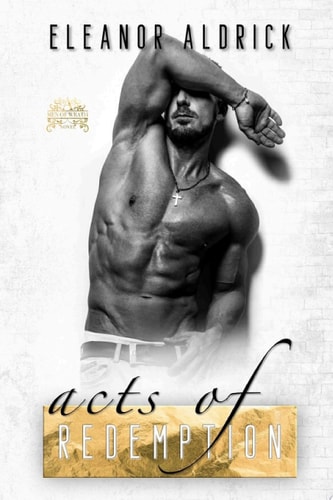Acts of Redemption A Forbidden Bodyguard Romance