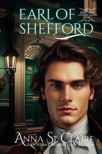 Earl of Shefford Noble Hearts Series: Book Three