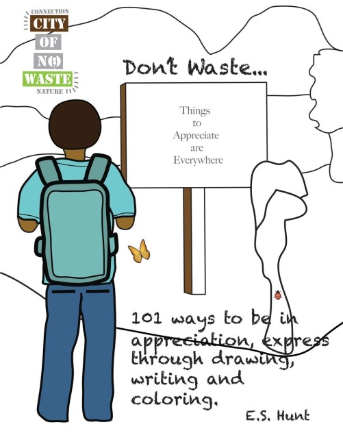 City of No Waste Dont Waste...