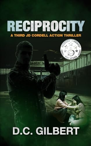 Reciprocity A Third JD Cordell Action Thriller