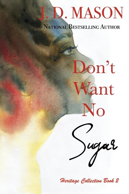 Dont Want No Sugar