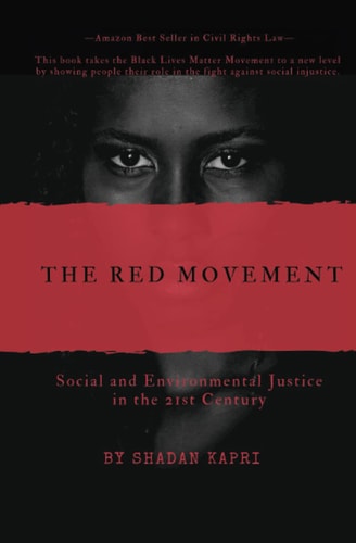 The Red Movement Social and Environmental Justice in the 21st Century