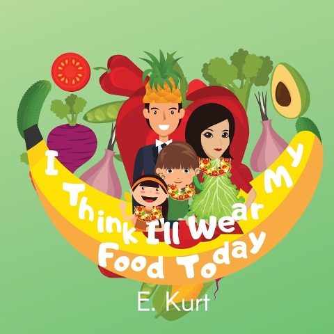 I Think Ill Wear My Food Today