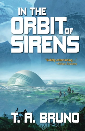 In the Orbit of Sirens
