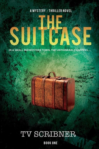 The Suitcase A Paisley and Boone Mystery/thriller Book
