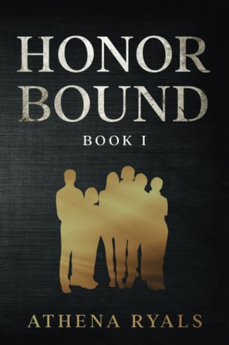 Honor Bound Book 1