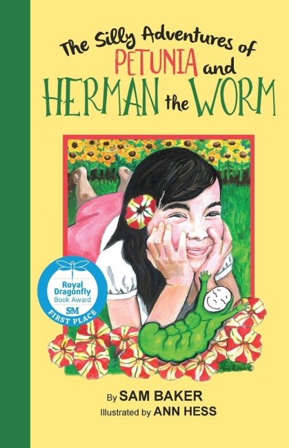 The Silly Adventures of Petunia and Herman the Worm: A Funny Chapter Book About Friendship, Diversity, and Imagination