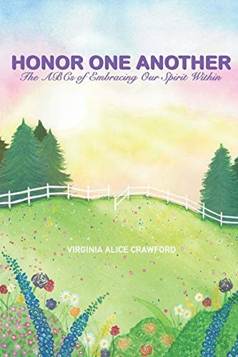 Honor One Another The ABCs of Embracing Our Spirit Within