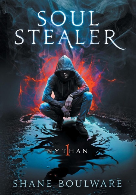 Soulstealer: Nythan (Hardcover)