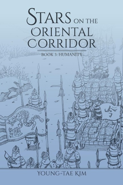 Stars on the Oriental Corridor: Book 3: Humanity