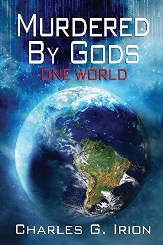 Murdered By Gods One World