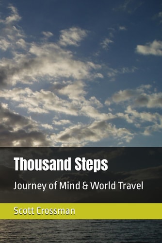 Thousand Steps Journey of Mind & World Travel