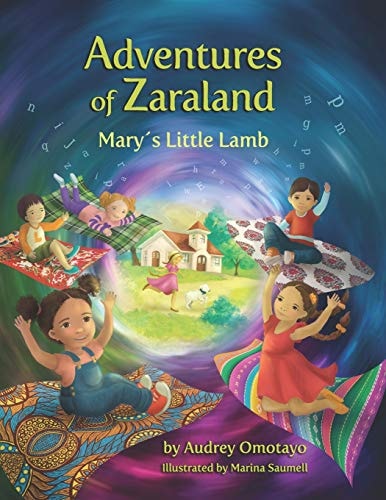 Adventures of Zaraland Mary's Little Lamb