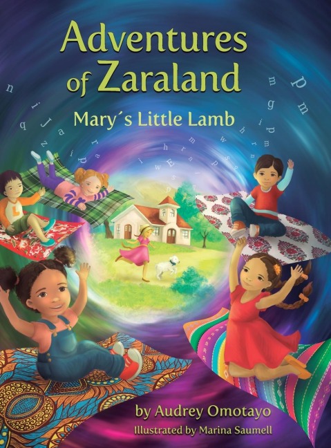 Adventures of Zaraland: Marys Little Lamb