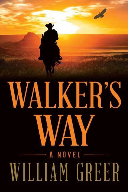 Walkers Way: A Novel