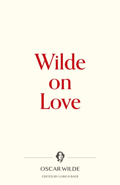 Wilde on Love