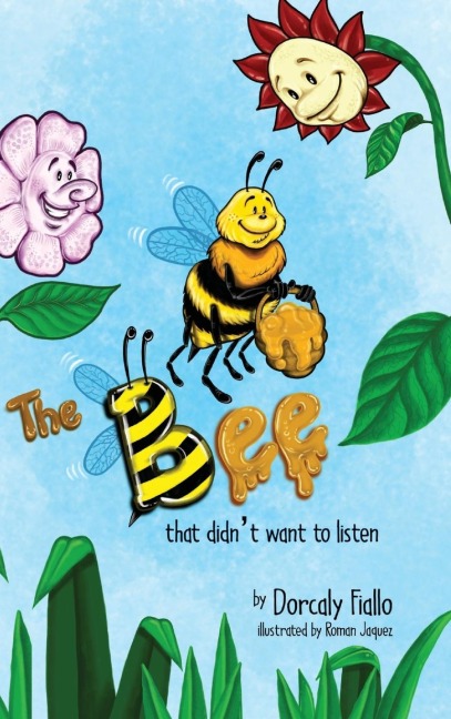The Bee That Didnt Want To Listen