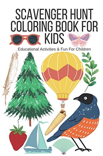 Scavenger Hunt Coloring Book for Kids Educational Activities & Fun for Kids
