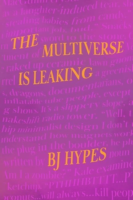 The Multiverse Is Leaking