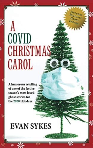 A Covid Christmas Carol